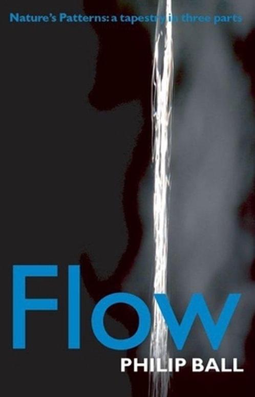 Flow 9780199237975 Philip Ball, Boeken, Taal | Engels, Gelezen, Verzenden