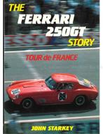 THE FERRARI 250 GT STORY, TOUR DE FRANCE, Boeken, Nieuw