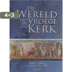 De wereld van de vroege kerk 9789023920632 Simon Jones, Boeken, Verzenden, Zo goed als nieuw, Simon Jones