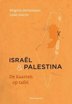 Israël - Palestina 9789463370134, Boeken, Zo goed als nieuw, Verzenden, Brigitte Herremans, Ludo Abicht