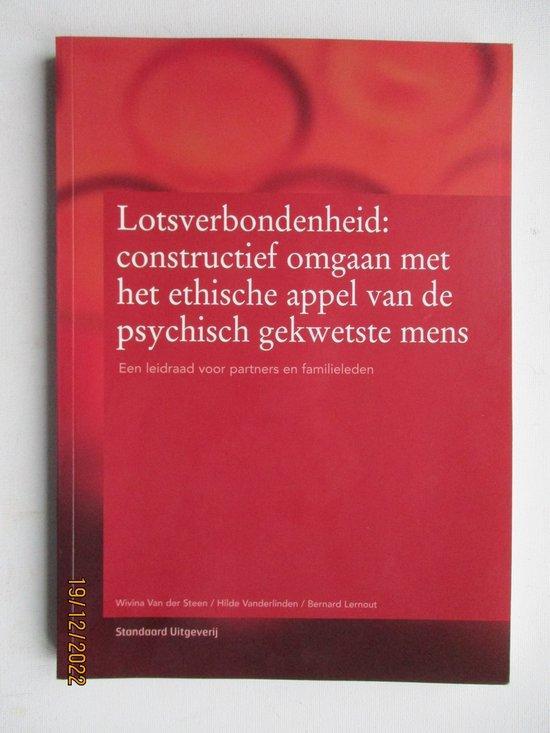 Lotsverbondenheid 9789034198884 Wivina van der Steen, Boeken, Psychologie, Zo goed als nieuw, Verzenden