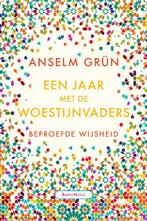 Een jaar met de woestijnvaders 9789089723277 Anselm Grün, Verzenden, Anselm Grün