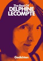 The best of Delphine Lecompte 9789403137209, Verzenden, Zo goed als nieuw, Delphine Lecompte