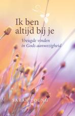 Ik ben altijd bij je 9789059990982 Sarah Young, Boeken, Verzenden, Gelezen, Sarah Young
