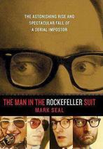 The Man in the Rockefeller Suit 9780670022748, Zo goed als nieuw, Mark Seal, Verzenden