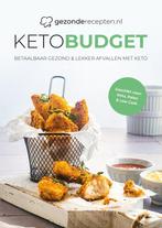 Keto / Koolhydraatarm Budget / Gezonderecepten.nl, Verzenden, Zo goed als nieuw, Geecepten.nl