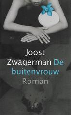 De buitenvrouw 9789029567824, Livres, Verzenden, Joost Zwagerman, Zwagerman