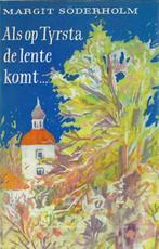 Als op Tyrsta de lente komt... 9789023501244, Boeken, Verzenden, Gelezen, Margit Soderholm