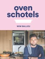 Ovenschotels 9789464014877, Wim Ballieu, Verzenden