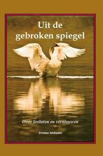 Uit de gebroken spiegel 9789077728161 Y. Mekaoui, Boeken, Verzenden, Gelezen, Y. Mekaoui