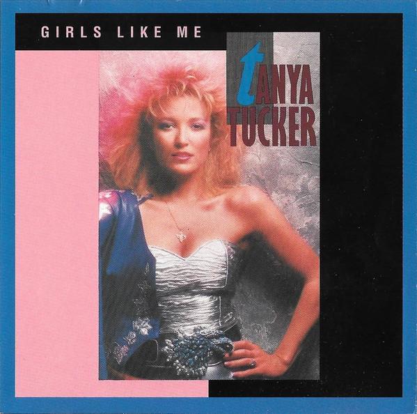 Tanya Tucker - Girls Like Me, Cd's en Dvd's, Cd's | Pop, Gebruikt, Verzenden