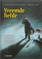 Vreemde liefde / 1 9789024530748 Jerome Jouvray, Boeken, Stripverhalen, Verzenden, Zo goed als nieuw, Jerome Jouvray