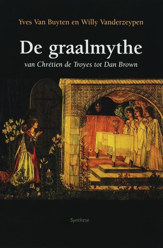 Graalmythe, De 9789062710300 Y. Van Buyten, Boeken, Geschiedenis | Wereld, Zo goed als nieuw, Verzenden