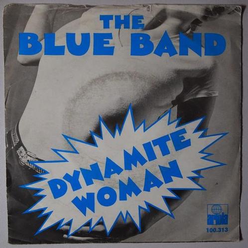 Blue Band, The - Dynamite woman - Single, CD & DVD, Vinyles Singles