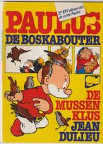 Paulus de boskabouter en de mussenklus 9789026980497, Verzenden, J. Dulieu
