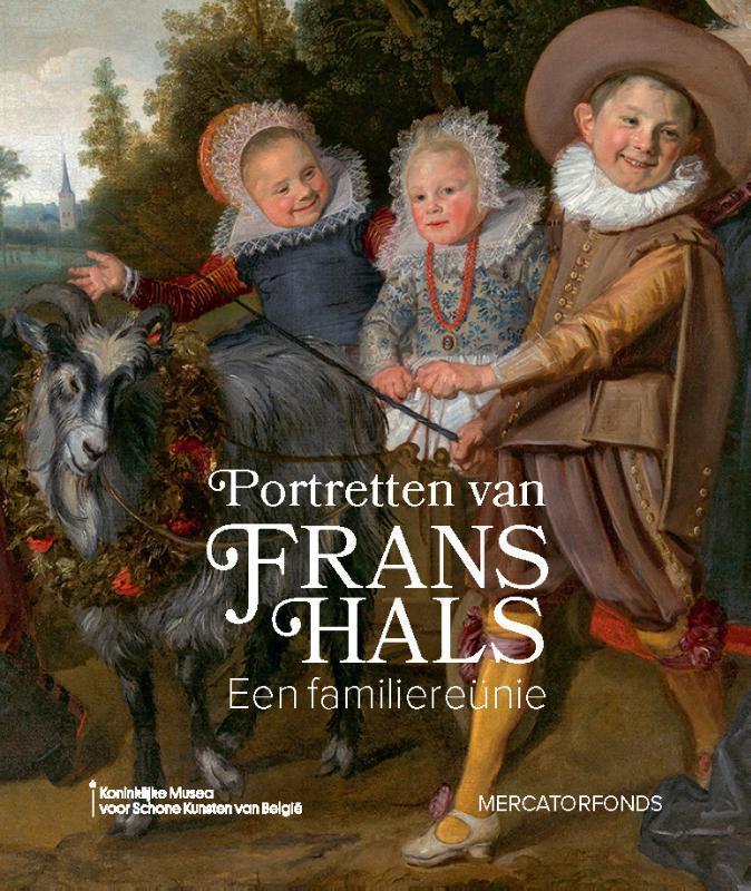 Portretten van Frans Hals 9789462302440, Boeken, Kunst en Cultuur | Beeldend, Zo goed als nieuw, Verzenden