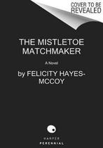 Finfarran Peninsula-The Mistletoe Matchmaker 9780062799067, Felicity Hayes-McCoy, Felicity Hayes-McCoy, Verzenden