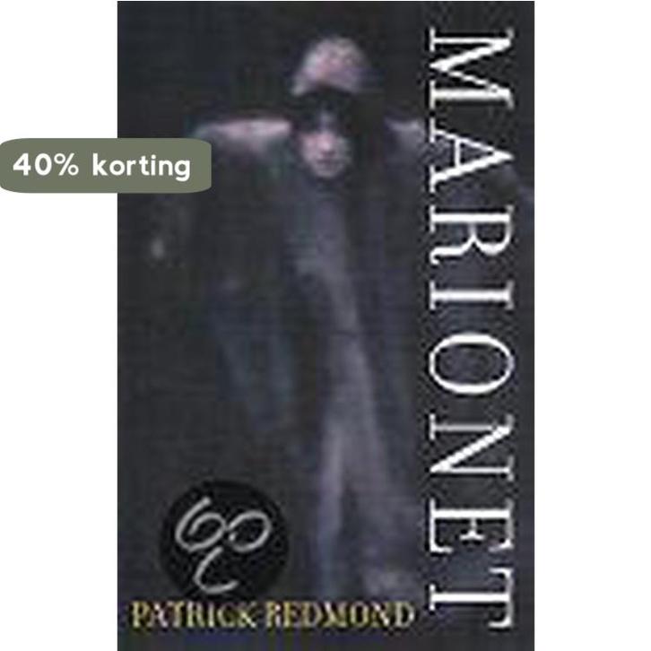 Marionet 9789022528570 Patrick Redmond, Boeken, Romans, Gelezen, Verzenden