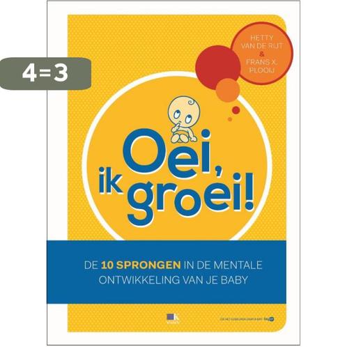 Oei, ik groei! / Oei, ik groei! 9789021558202, Boeken, Zwangerschap en Opvoeding, Gelezen, Verzenden