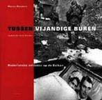 Tussen vijandige buren 9789053302897 Roemers, Boeken, Verzenden, Gelezen, Roemers