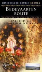 Bedevaartenroute / Historische routes Europa 9789038912530, Boeken, Verzenden, Zo goed als nieuw, B. Sitters