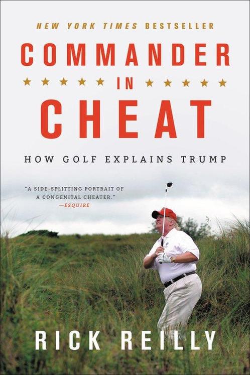 Commander in Cheat How Golf Explains Trump 9780316528030, Boeken, Overige Boeken, Zo goed als nieuw, Verzenden