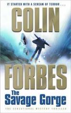 The Savage Gorge 9781416526438 Colin Forbes, Verzenden, Gelezen, Colin Forbes
