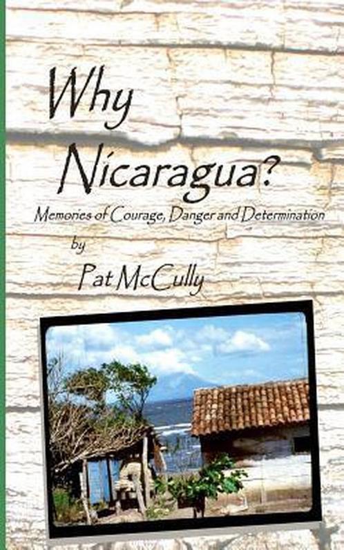 Why Nicaragua? 9781497342675, Livres, Livres Autre, Envoi