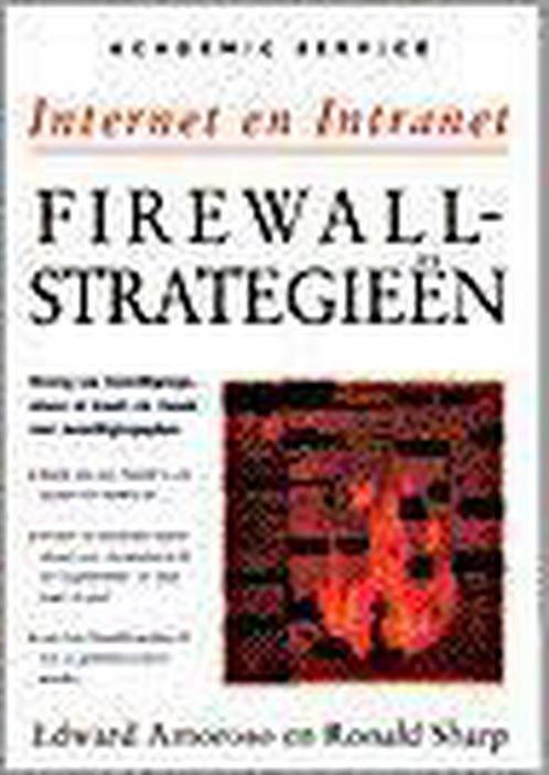 INTERNET & INTRANET FIREWALL-STRATEGIEEN 9789039505069, Boeken, Informatica en Computer, Zo goed als nieuw, Verzenden