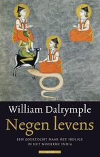 Negen levens 9789045016245 William Dalrymple, Boeken, Verzenden, Zo goed als nieuw, William Dalrymple