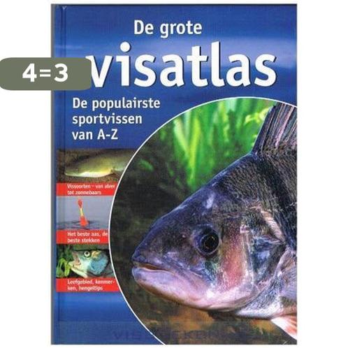 De grote visatlas - de populairste sportvissen van A - Z, Boeken, Overige Boeken, Zo goed als nieuw, Verzenden