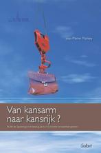 Van kansarm naar kansrijk? 9789044123968 J.P. Markey, Boeken, Verzenden, Zo goed als nieuw, J.P. Markey