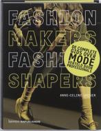 Fashion Makers, Fashion Shapers 9789490228002, Boeken, Verzenden, Zo goed als nieuw, Anne-Celin Jaeger
