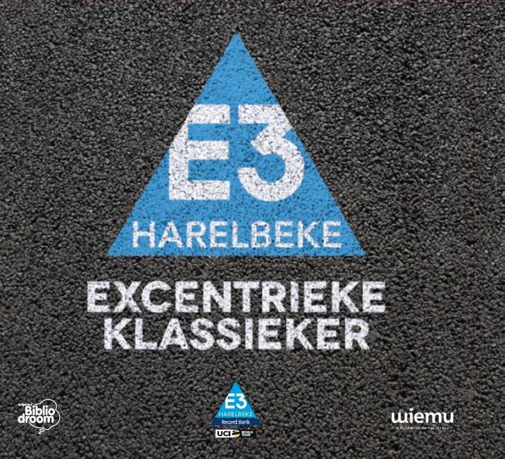 E3 Harelbeke 9789492515056 Thomas Ameye, Boeken, Hobby en Vrije tijd, Zo goed als nieuw, Verzenden