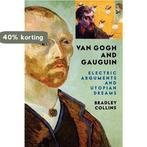 Van Gogh and Gauguin 9780813341576 Carmela Ciuraru, Verzenden, Zo goed als nieuw, Carmela Ciuraru
