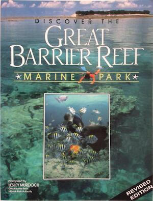 Discover the Great Barrier Reef Marine Park, Boeken, Taal | Engels, Verzenden