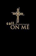 Call on Me: A Prayer Book for Young People (paperback).by, Gamber, Jenifer, Verzenden