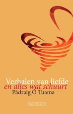 Verhalen van liefde en alles wat schuurt 9789492183880, Boeken, Verzenden, Gelezen, Padraig O Tuama