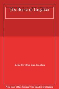 The Bonus of Laughter By Leslie Crowther, Jean Crowther, Boeken, Overige Boeken, Zo goed als nieuw, Verzenden