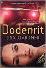 Dodenrit 9789044305098 Lisa Gardner, Boeken, Verzenden, Gelezen, Lisa Gardner