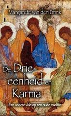 De Drie-Eenheid En Karma 9789025958657, Margarete van den Brink, Verzenden