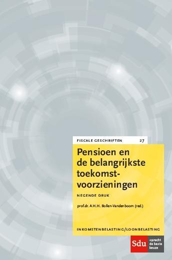 Pensioen en de belangrijkste toekomstvoorzieningen / Fiscale, Boeken, Wetenschap, Zo goed als nieuw, Verzenden