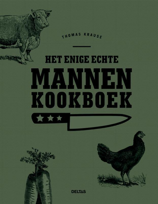 Het enige echte mannenkookboek 9789044748857 Thomas Krause, Boeken, Kookboeken, Gelezen, Verzenden