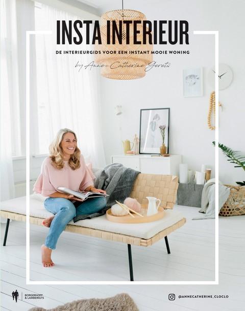 Insta interieur 9789089317780 Anne-Catherine Gerets, Boeken, Hobby en Vrije tijd, Zo goed als nieuw, Verzenden