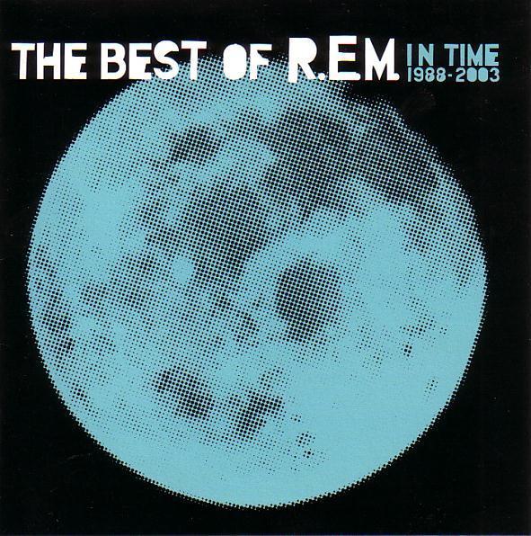 R.E.M. – In Time (The Best Of R.E.M. 1988-2003) (CD, 2003), CD & DVD, CD | Rock