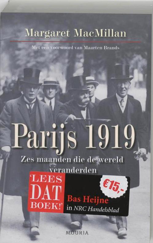 Parijs 1919 9789045850023 Margeret MacMillan, Livres, Livres Autre, Envoi