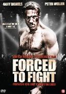 Forced to fight op DVD, Cd's en Dvd's, Dvd's | Thrillers en Misdaad, Verzenden, Nieuw in verpakking