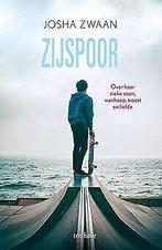 Zijspoor: een verhaal over een zieke zoon, troost e...  Book, Boeken, Verzenden, Zo goed als nieuw, Zwaan, Josha