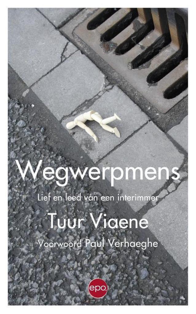 Wegwerpmens 9789491297656 Tuur Viaene, Livres, Politique & Société, Envoi