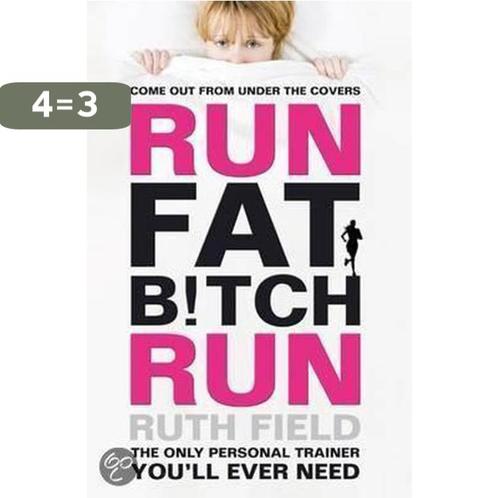 Run Fat Bitch Run 9781847445421 Ruth Field, Boeken, Taal | Engels, Gelezen, Verzenden